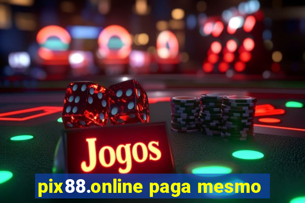 pix88.online paga mesmo